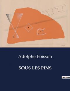 SOUS LES PINS