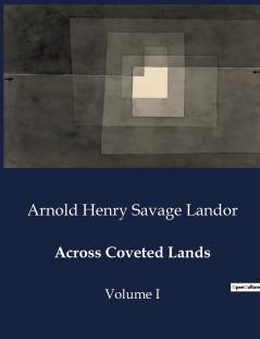 Across Coveted Lands