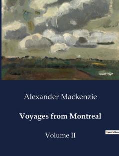 Voyages from Montreal