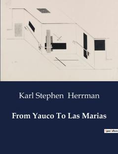 From Yauco To Las Marias