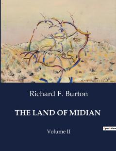 THE LAND OF MIDIAN