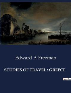 STUDIES OF TRAVEL