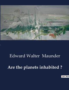 Are the planets inhabited ?