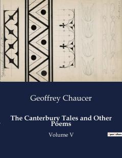 The Canterbury Tales and Other Poems