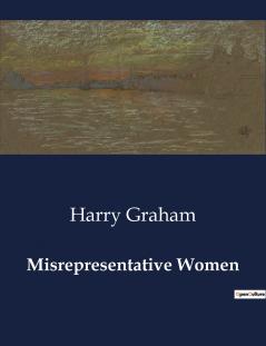 Misrepresentative Women