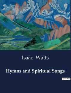 Hymns and Spiritual Songs