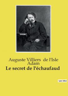 Le secret de l'échaufaud