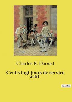 Cent-vingt jours de service actif