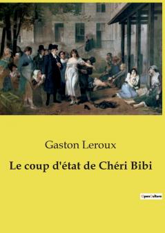 Le coup d'état de Chéri Bibi