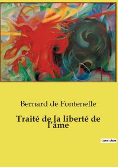 Traité de la liberté de l'âme
