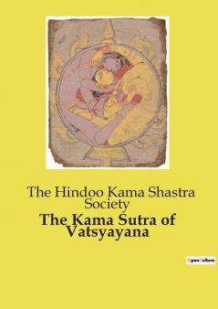 The Kama Sutra of Vatsyayana