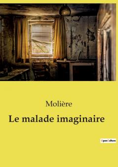 Le malade imaginaire
