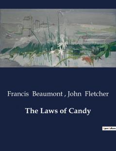 The Laws of Candy