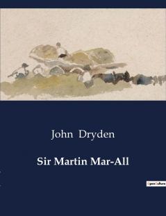 Sir Martin Mar-All