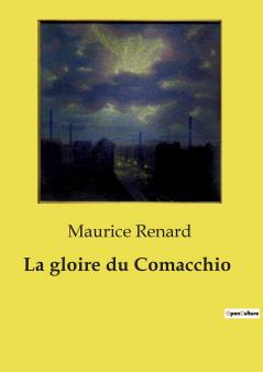 La gloire du Comacchio