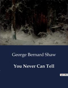 You Never Can Tell