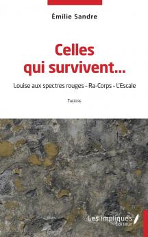 Celles qui survivent...