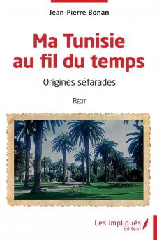 Ma Tunisie au fil du temps