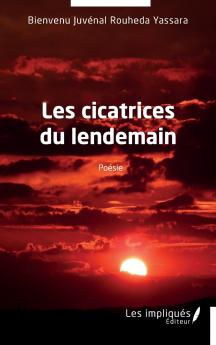 Les cicatrices du lendemain