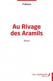 Au Rivage des Aramils