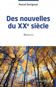 Des nouvelles du XXe siècle