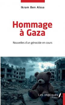 Hommage à Gaza