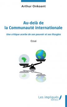 Au-delà de la Communauté internationale