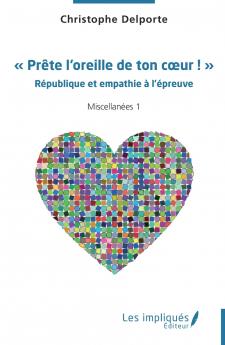 Prête l'oreille de ton cœur !
