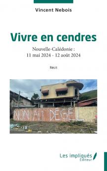 Vivre en cendres