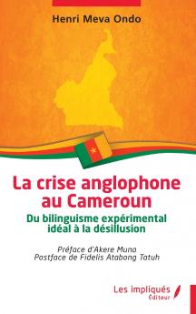 La crise anglophone au Cameroun