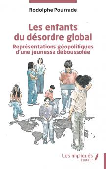 Les enfants du désordre global