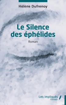 Le Silence des éphélides