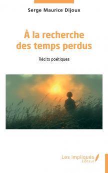 A la recherche des temps perdus