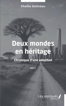 Deux mondes en héritage