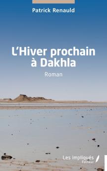 L'Hiver prochain à Dakhla