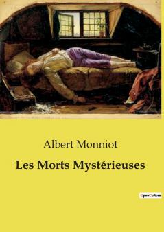 Les Morts Mystérieuses