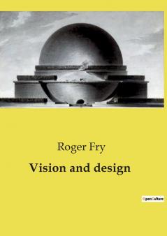 Vision and design