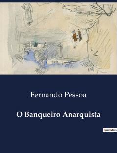 O Banqueiro Anarquista
