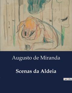 Scenas da Aldeia