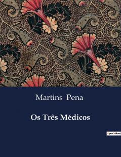 Os Três Médicos