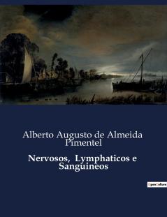 Nervosos  Lymphaticos e  Sanguineos