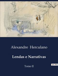 Lendas e Narrativas