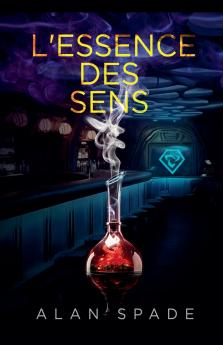 L'Essence des Sens