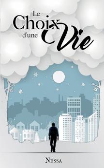 le choix d'une vie
