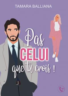 Pas celui que tu crois !