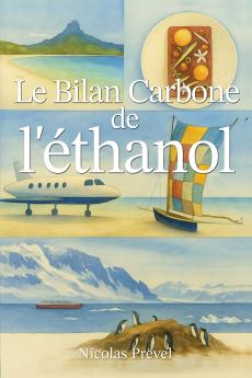 Le Bilan carbone de l'éthanol