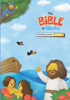 The Bible in Blocks Building Guide (Steps 2)