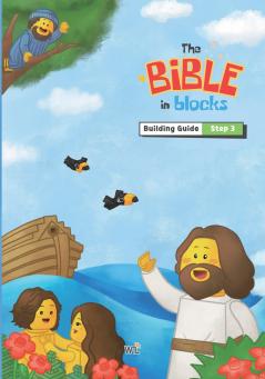 The Bible in Blocks Building Guide (Steps 3)