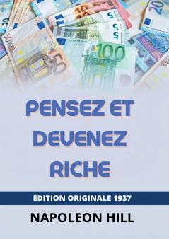 Pensez Et Devenez Riche