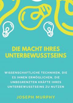Die macht ihres unterbewusstseins